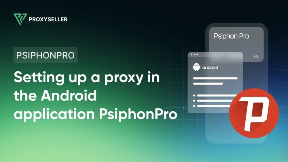 HowtosetupaproxyinthePsiphonProapp.thumb.jpg.78a8a69ab2e8742714edd5e83791878f.jpg