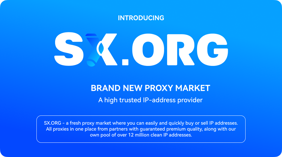 SX.ORG - PROXY FOR JOB(brute, checker, multiacc) <100% ANON><200+GEO><12M+ Clear IPs>