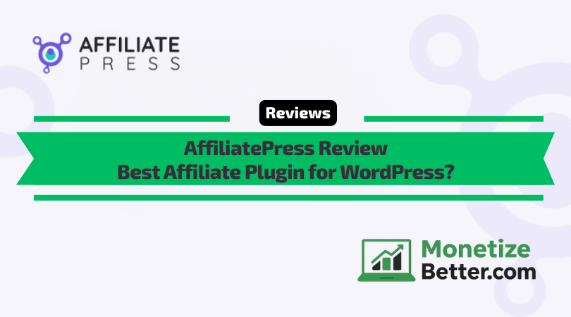 Review of AffiliatePress - Best Affliate Plugin for WordPress.png